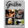 Outdoorchef Grillbuch: Grillen Für Foodies And Friends - Neue Auflage -Rosles Der Grill Geschaft Outdoorchef Grillbuch Foodies and Friends 14 610 07